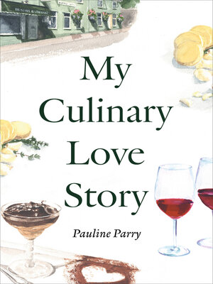 cover image of My Culinary Love Story